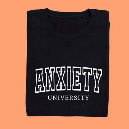 Anxiety University T-Shirt